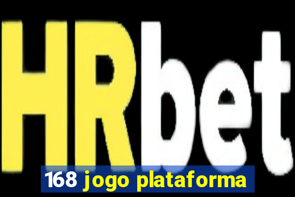 168 jogo plataforma